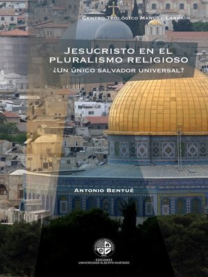 cover image of Jesucristo en el pluralismo religioso